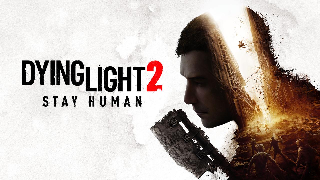 Dying Light 2 Stay Human | Download And Buy Today - Epic Games Store